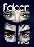Falcon. Na drodze do prawdy (Falcon, #3)