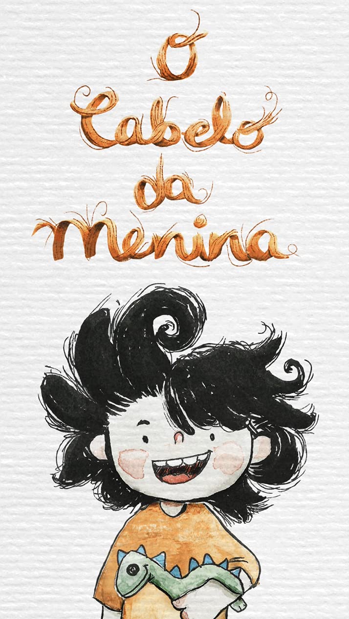 O Cabelo da Menina (Coleção Leia Para uma Criança) (Portuguese Edition)