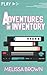 Adventures in Inventory (Spotlight Video, #0.5)