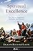 Spiritual Excellence by Richard Eason