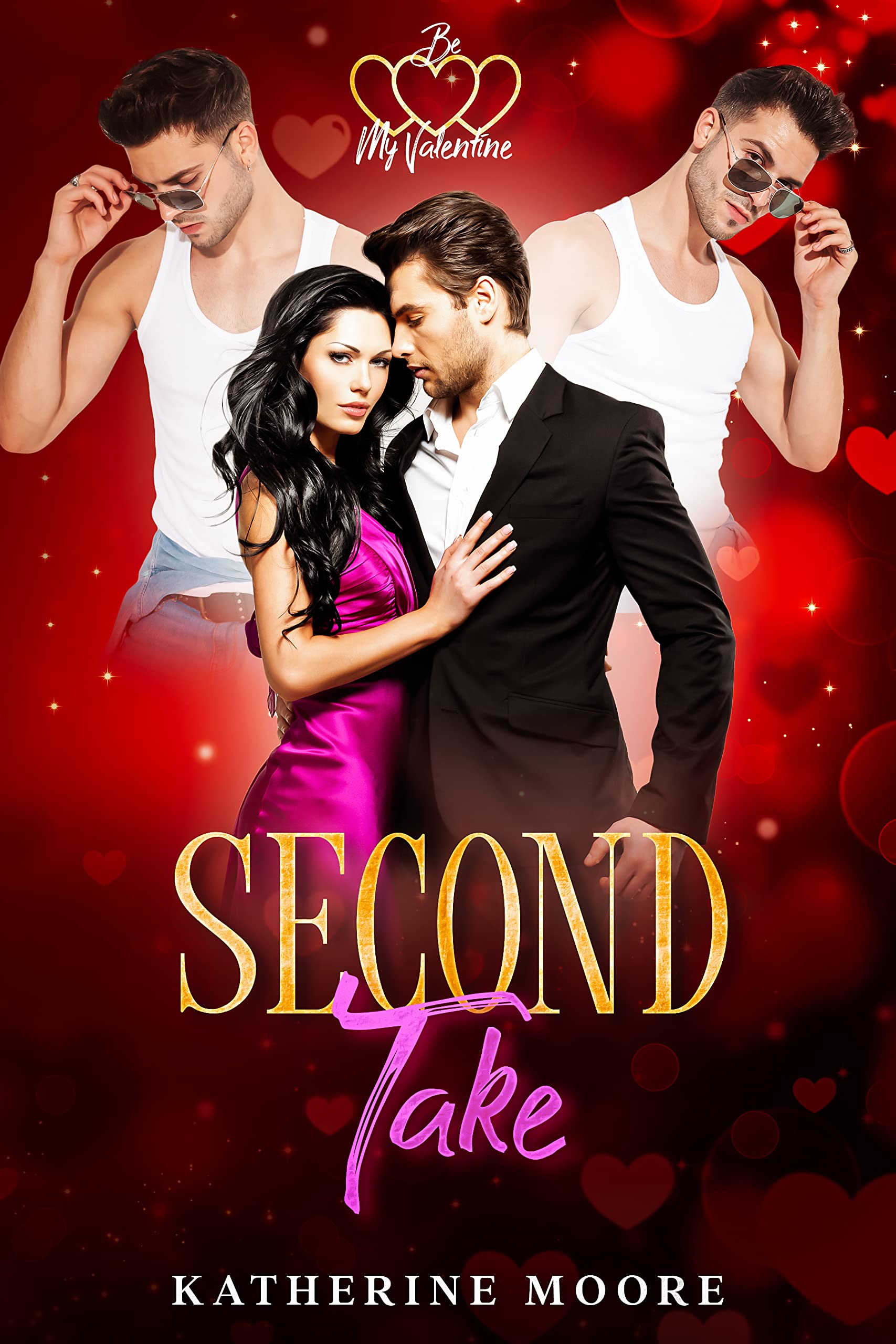 Second Take (Be My Valentine #3)