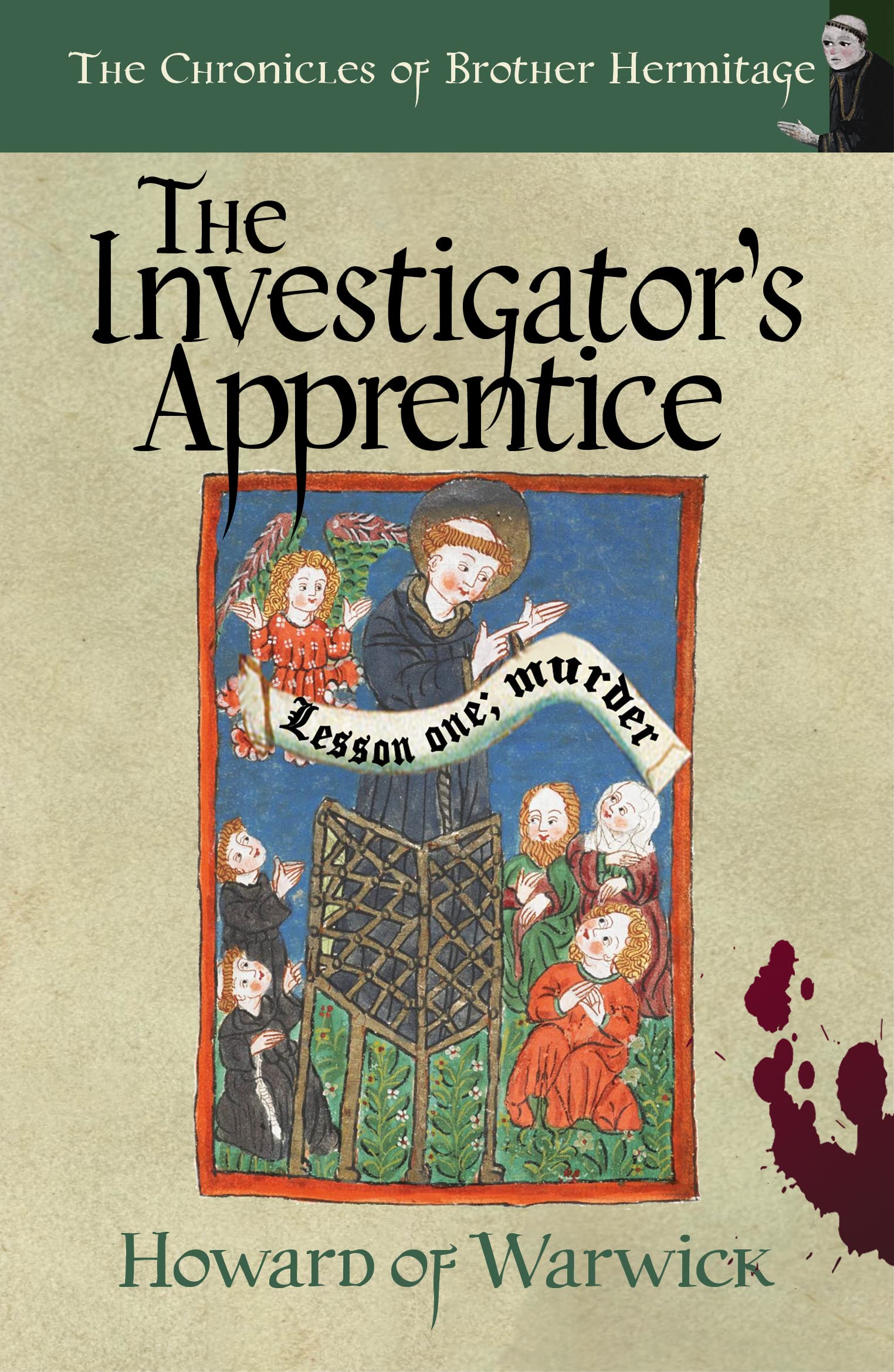 The Investigator's Apprentice (The Chronicles of Brother Hermitage #24)