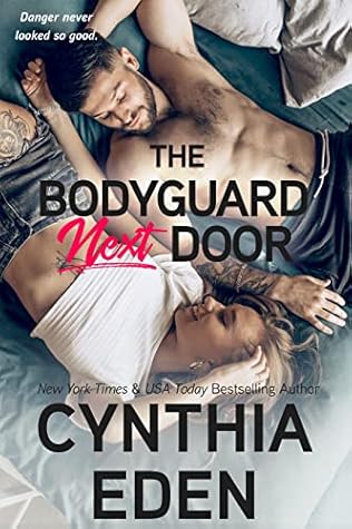 The Bodyguard Next Door  (Wilde Ways, #15)