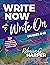 Write Now & Write On, Grade...