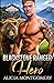 Blackstone Ranger Hero: Blackstone Rangers Book 3
