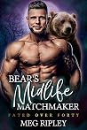 Bear's Midlife Ma...