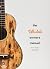 The Ukulele Owner's Manual by String Letter Publishing