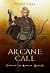 Arcane Call (Path of the Ra...