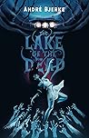 The Lake of the Dead