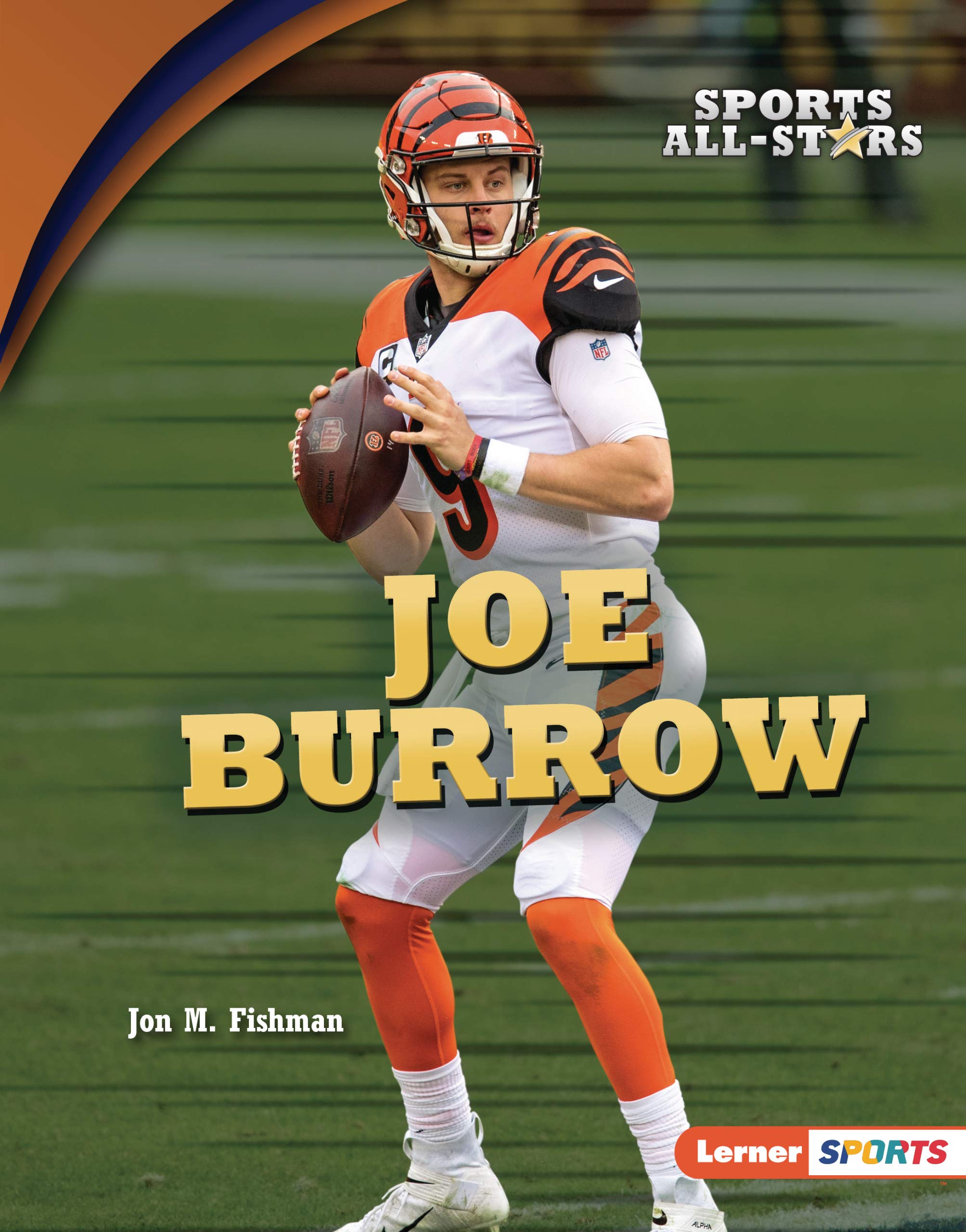Joe Burrow (Sports All-Stars (Lerner ™ Sports))