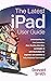 The Latest iPad User Guide:...