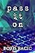 Pass It On