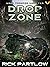 Drop Zone (Drop Trooper, #10)
