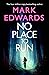 No Place To Run