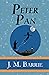 Peter Pan - the Original 1911 Classic (Illustrated) (Reader's Library Classics)