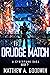 Drudge Match (A Cyberpunk S...
