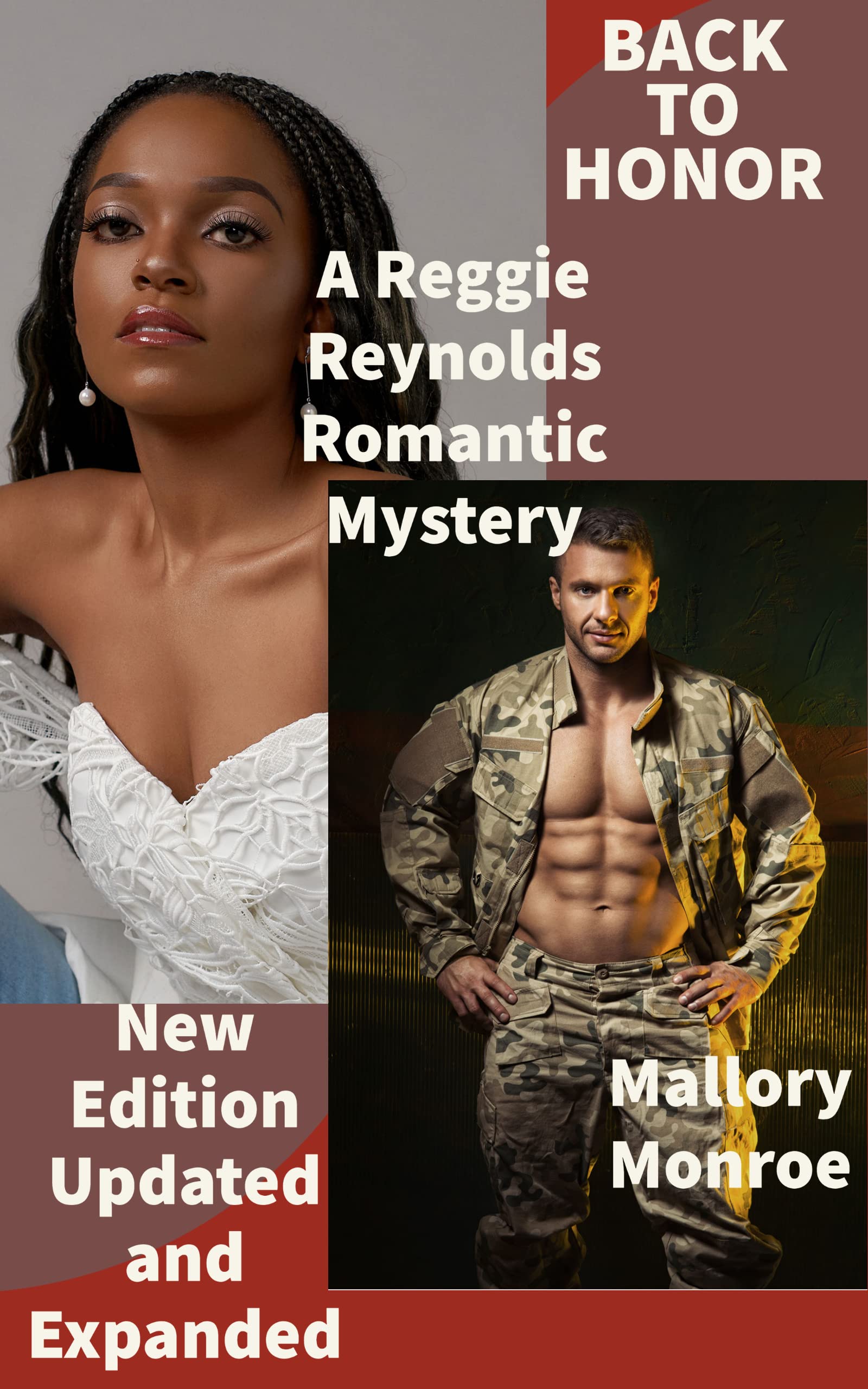 Back To Honor: A Reggie Reynolds Romantic Mystery (Updated and Expanded)