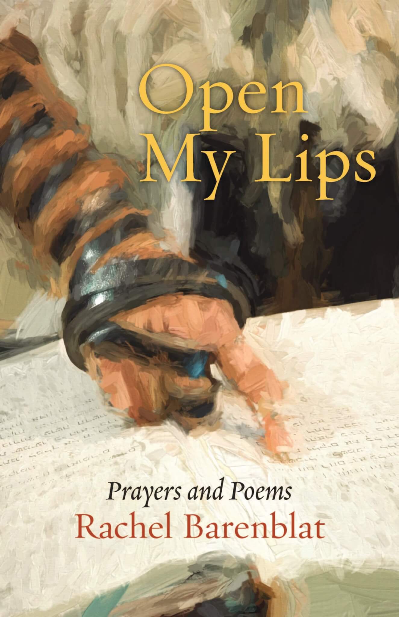 Open My Lips: Prayers and Poems (The Jewish Poetry Project)