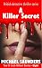 A Killer Secret by Michael Saunders