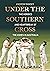 Under the Southern Cross by Cricket Australia