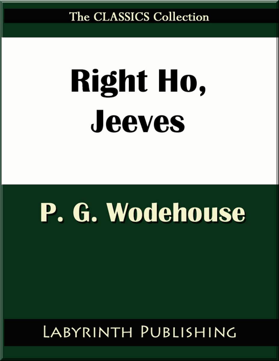 Right Ho, Jeeves