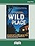 Wild Place