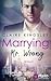 Marrying Mr. Wrong (Dirty Martini Running Club, #3)