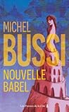Nouvelle Babel by Michel Bussi