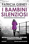 I bambini silenziosi by Patricia Gibney