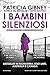 I bambini silenziosi (Detective Lottie Parker #5)