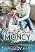 Aunt Edna's Money by Chassidy Ann