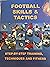 Football Skills & Tactics