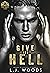 Give Her Hell (Saint Angels...