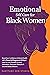 Emotional Self-Care for Black Women by EasyTube Zen Studio