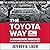 The Toyota Way: 14 Manageme...