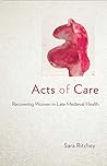 Acts of Care: Rec...