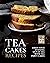 Tea Cakes Recipes: Enjoy Yo...
