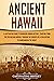 Ancient Hawaii by Captivating History