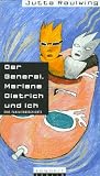 Der General, Marlene Dietrich und Ich