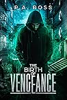 The Birth of Vengeance (Vampire Formula, #1)