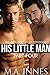 His Little Man, Part Four (His Little Man #4)