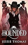 Hounded (The Four Horsemen #1)