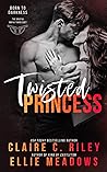Twisted Princess