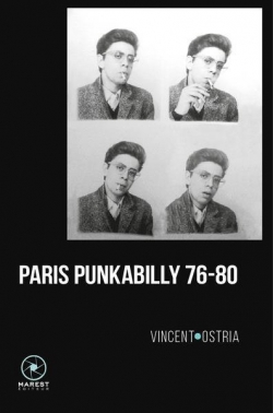 Paris Punkabilly 76-80 - Journal d'un Crime