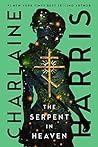 The Serpent in Heaven by Charlaine Harris