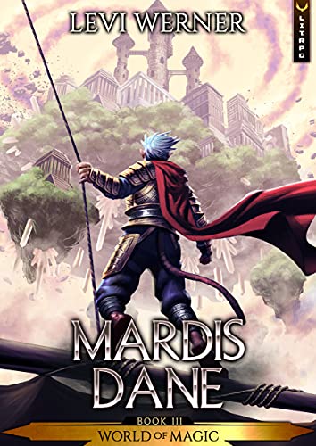 Mardis Dane (World of Magic, #3)