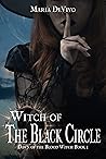 Witch of the Black Circle by Maria DeVivo