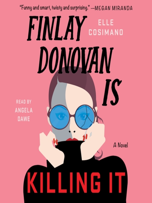 Finlay Donovan Is Killing It (Finlay Donovan, #1)