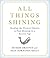 All Things Shining: Reading the Western Canon to Find Meaning in a Secular World