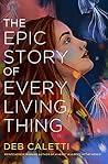 Book cover for The Epic Story of Every Living Thing
